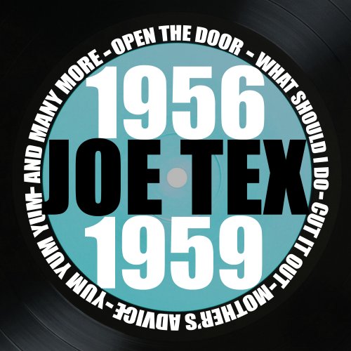 Joe Tex - 1956-1959 (2013)