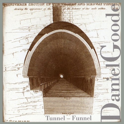 Daniel Goode - Tunnel - Funnel (1998)