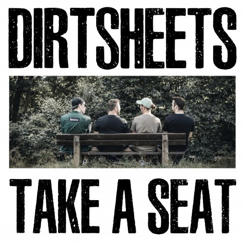 Dirtsheets - Take A Seat (2025) [Hi-Res]