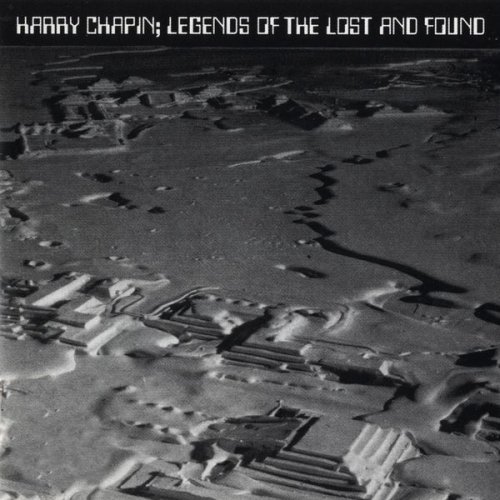 Harry Chapin - Legends of the Lost and Found / New Greatest Stories Live (1979)