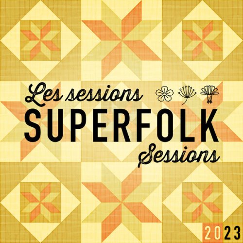 Various Artists - Les Sessions SuperFolk Sessions III (2025) [Hi-Res]