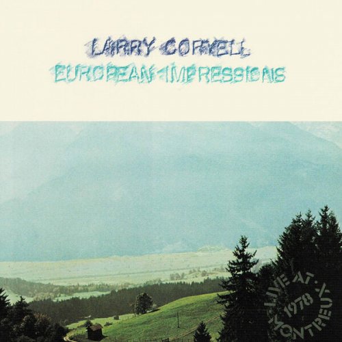 Larry Coryell - European Impressions (1978)