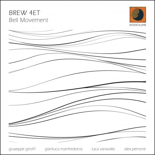 Brew 4et - Bell Movement (2025)