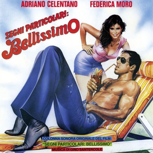 Gino Santercole - Segni particolari bellissimo (Original Soundtrack) (2025) [Hi-Res]