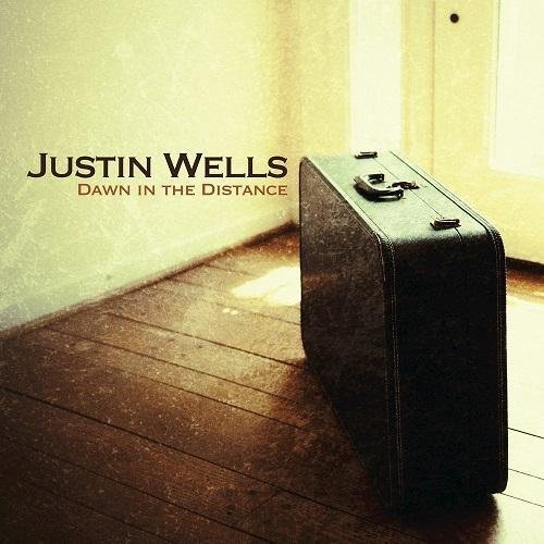 Justin Wells - Dawn in the Distance (2016) Lossless