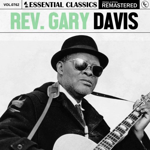 Reverend Gary Davis - Essential Classics, Vol. 762: Rev. Gary Davis (2025)