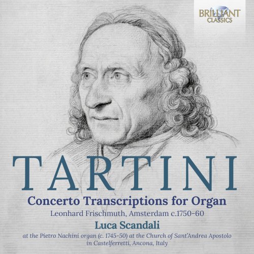 Luca Scandali - Tartini: Concerto Transcriptions for Organ (2025) Hi-Res