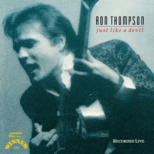 Ron Thompson – Just Like a Devil (1990)