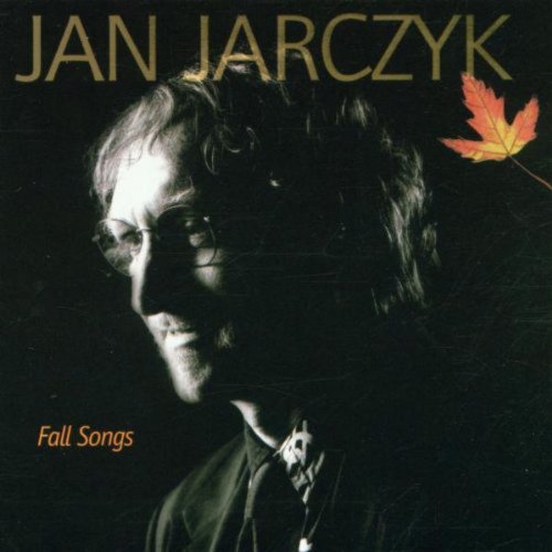 Jan Jarczyk - Fall Songs (2001)