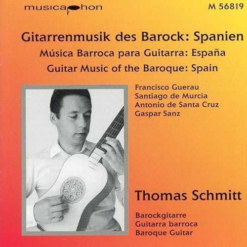 Thomas Schmitt - Guitar Music of the Baroque: Spain (1996)