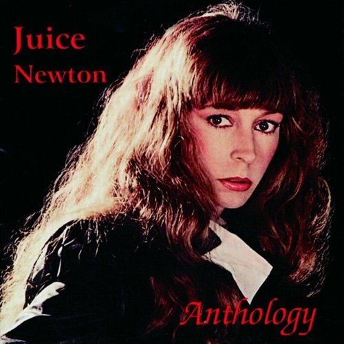 Juice Newton - Anthology (2016)