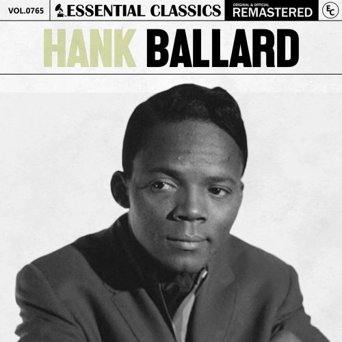 Hank Ballard - Essential Classics, Vol. 765 (2025)