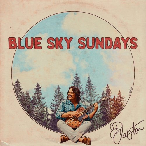 JD Clayton - Blue Sky Sundays (2025) [Hi-Res]