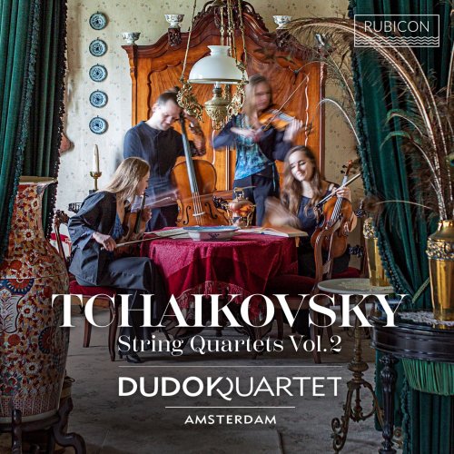 Dudok Quartet Amsterdam - Tchaikovsky: String Quartets Vol. 2 (2025) [Hi-Res]