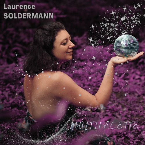 Laurence Soldermann - Multifacette (2025) Hi-Res