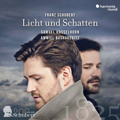 Samuel Hasselhorn, Ammiel Bushakevitz - Schubert: Licht und Schatten (2025) [Hi-Res]