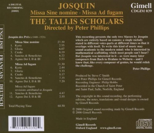 The Tallis Scholars, Peter Phillips - Josquin - Missa Sine nomine / Missa Ad fugam (2008)