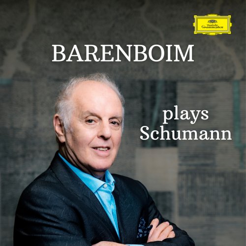 Daniel Barenboim - Barenboim plays Schumann (2025)