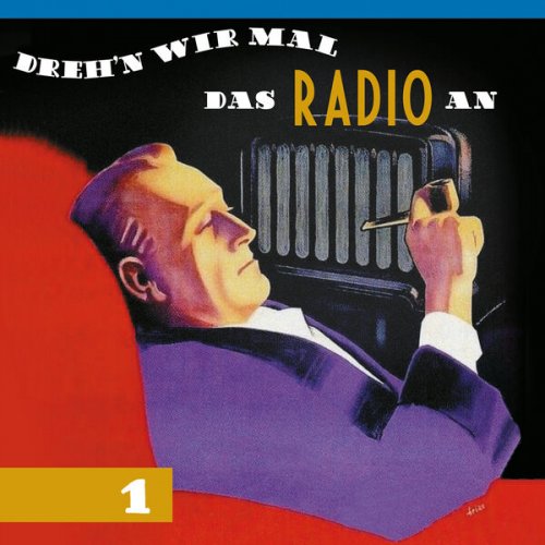 VA - Dreh'n wir mal das Radio an, Vol. 1 (2024)