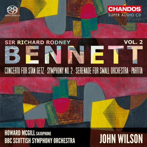 BBC Scottish Symphony Orchestra, John Wilson - Richard Rodney Bennett: Orchestral Works, Vol 2 (2018) [SACD]