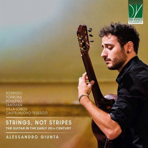 Alessandro Giunta - Strings, not Stripes: The Guitar in the Early 20th Century (2025)