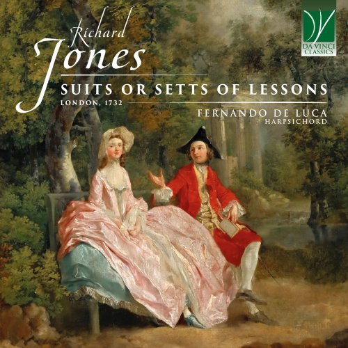 Fernando De Luca - Richard Jones: Suits or Setts of Lessons, London 1732 (2025)