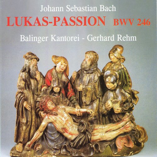 Charlotte Lehmann, Elisabeth Künstler, Georg Jelden, Ulrich Schaible, Gerhard Rehm, Balinger Kantorei, Kammerorchester Colleg - J.S. Bach: St. Luke Passion, BWV 246 (2025)