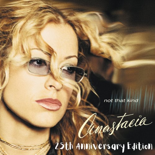 Anastácia - Not That Kind (25th Anniversary) (2025)