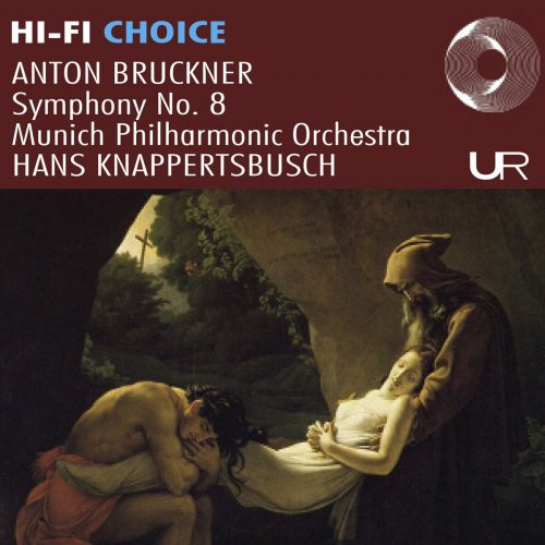 Hans Knappertsbusch - Hi-Fi Choice Bruckner: Symphony No. 8 (2025)