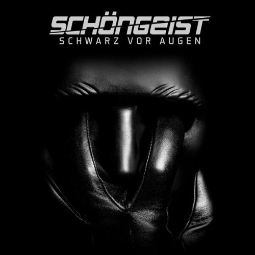 Schöngeist - Schwarz vor Augen (2025) Hi-Res