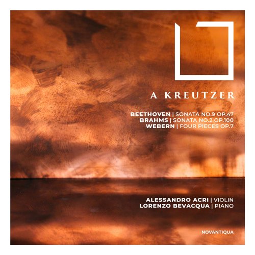 Alessandro Acri, Lorenzo Bevacqua - A Kreutzer (2025)