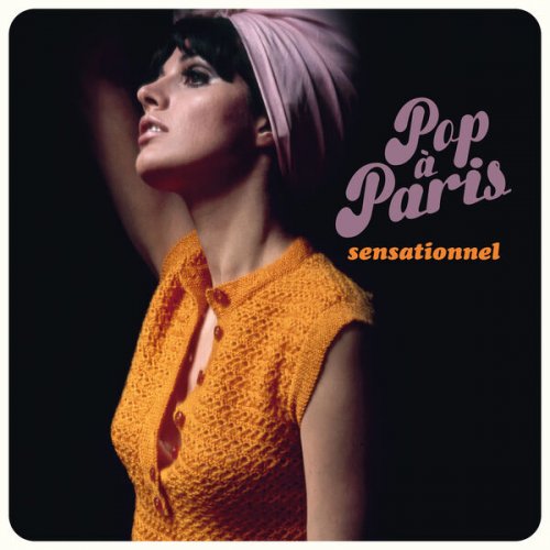 VA - Pop à Paris - Sensationnel (2025)