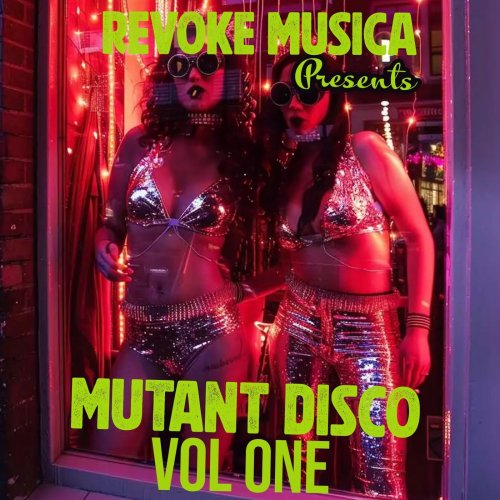 VA - Mutant Disco Vol One (2025)