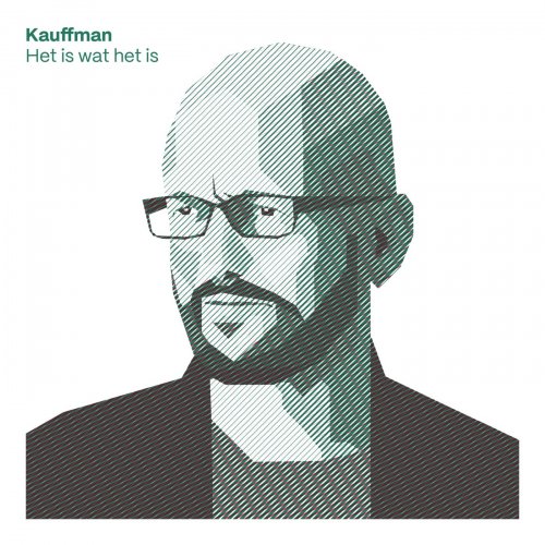 Kauffman (NL) - Het Is Wat Het Is (2025)