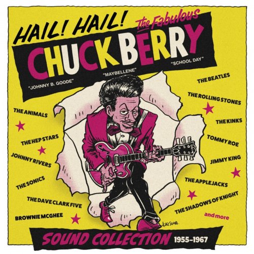 Various Artists - Hail ! Hail ! Chuck Berry Sound Collection 1955-1967 (2025)