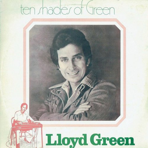 Lloyd Green - Ten Shades Of Green (2025)