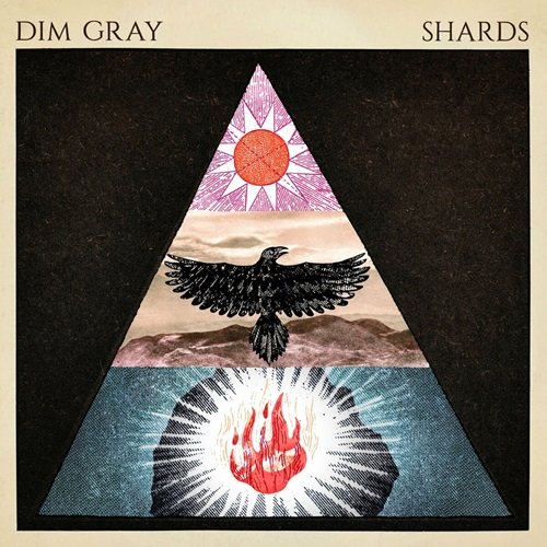 Dim Gray - Shards (2025)