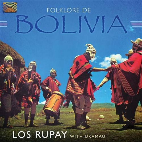 Los Ruphay - Folklore de Bolivia (2010)