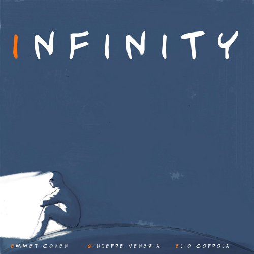 Emmet Cohen, Giuseppe Venezia, Elio Coppola - Infinity (2013)