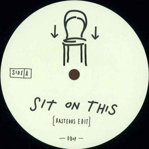 Bastedos & A.M. & Last Waltz - Sit On This (2014)