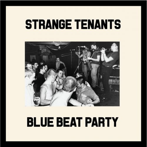 Strange Tenants - Blue Beat Party (1994)