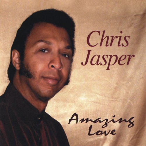 Chris Jasper - Amazing Love (2005)