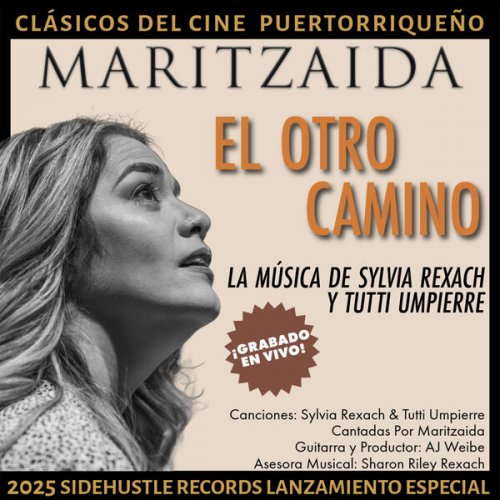 Maritzaida - El Otro Camino: La Música de Sylvia Rexach y Tutti Umpierre (2025)