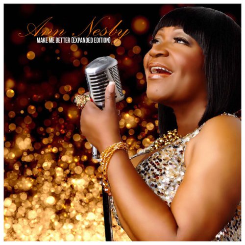 Ann Nesby - Make Me Better (Expanded Edition) (2018)