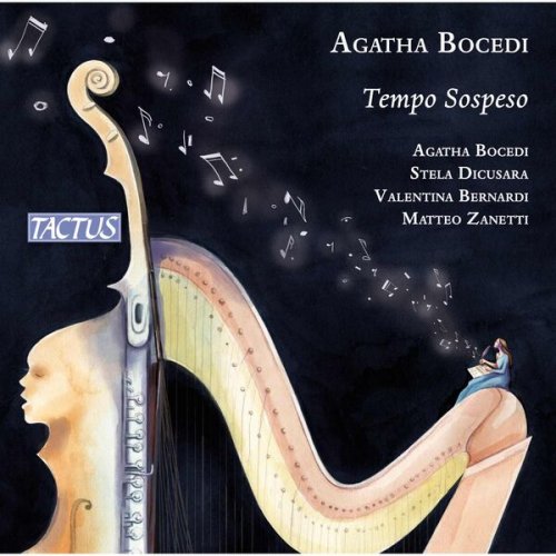 Agatha Bocedi, Stela Dicusara, Valentina Bernardi, Matteo Zanetti - Bocedi: Tempo Sospeso (2025) [Hi-Res]