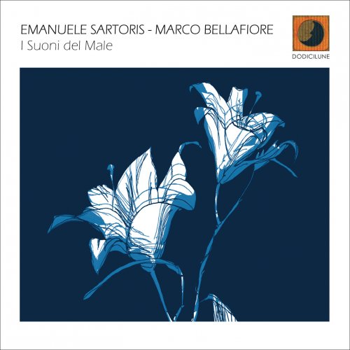 Emanuele Sartoris & Marco Bellafiore - I Suoni Del Male (2017) FLAC