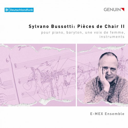 E-MEX Ensemble - Sylvano Bussotti: Pièces de Chair II (2025) [Hi-Res]