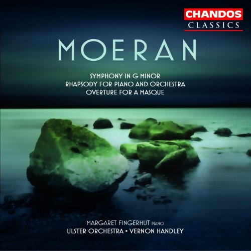 Margaret Fingerhut, Ulster Orchestra, Vernon Handley - Moeran: Orchestral Works (1988)