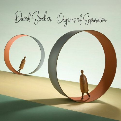 David Stocker - Degrees of Separation (2025) [Hi-Res]