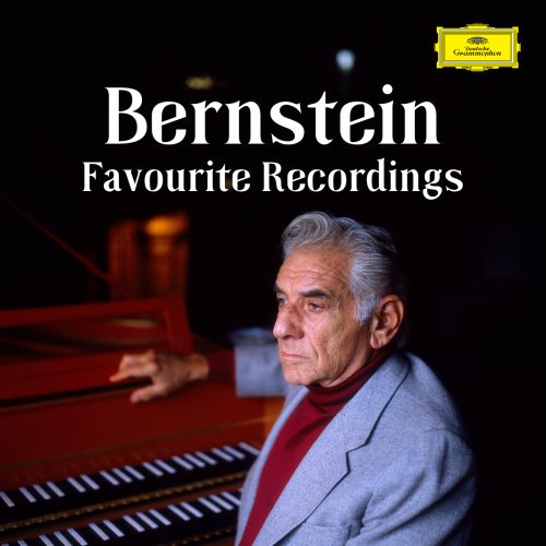 Leonard Bernstein - Bernstein - Favourite Recordings (2025)